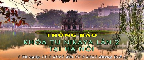 THÔNG BÁO KHÓA TU NIKAYA LẦN 2 TẠI HÀ NỘI