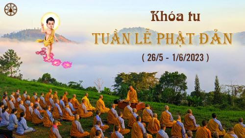 KHOÁ TU TUẦN LỄ PHẬT ĐẢN 