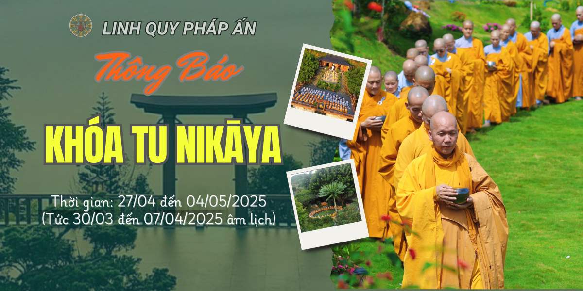 KHÓA TU NIKAYA 30/4-1/5